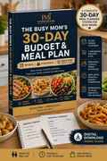The Busy Mom's 30-Day Budget & Meal Plan